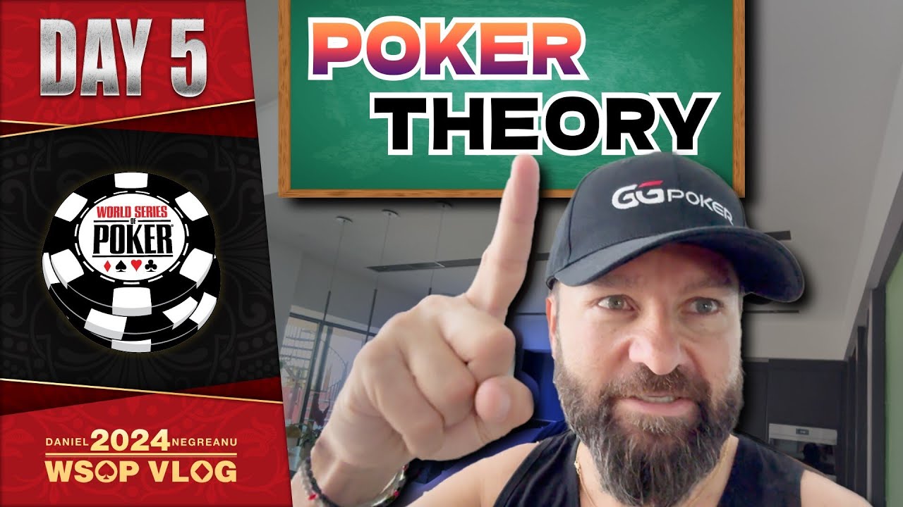 WSOP 2024 Teaching You Modern Poker Theory